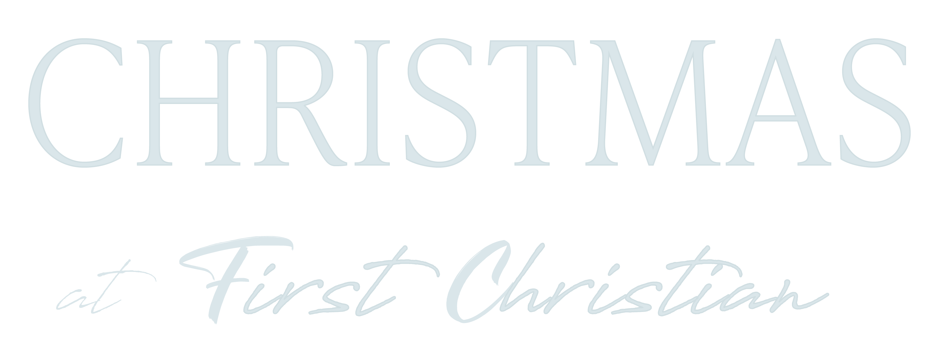 Christmas at First Christian